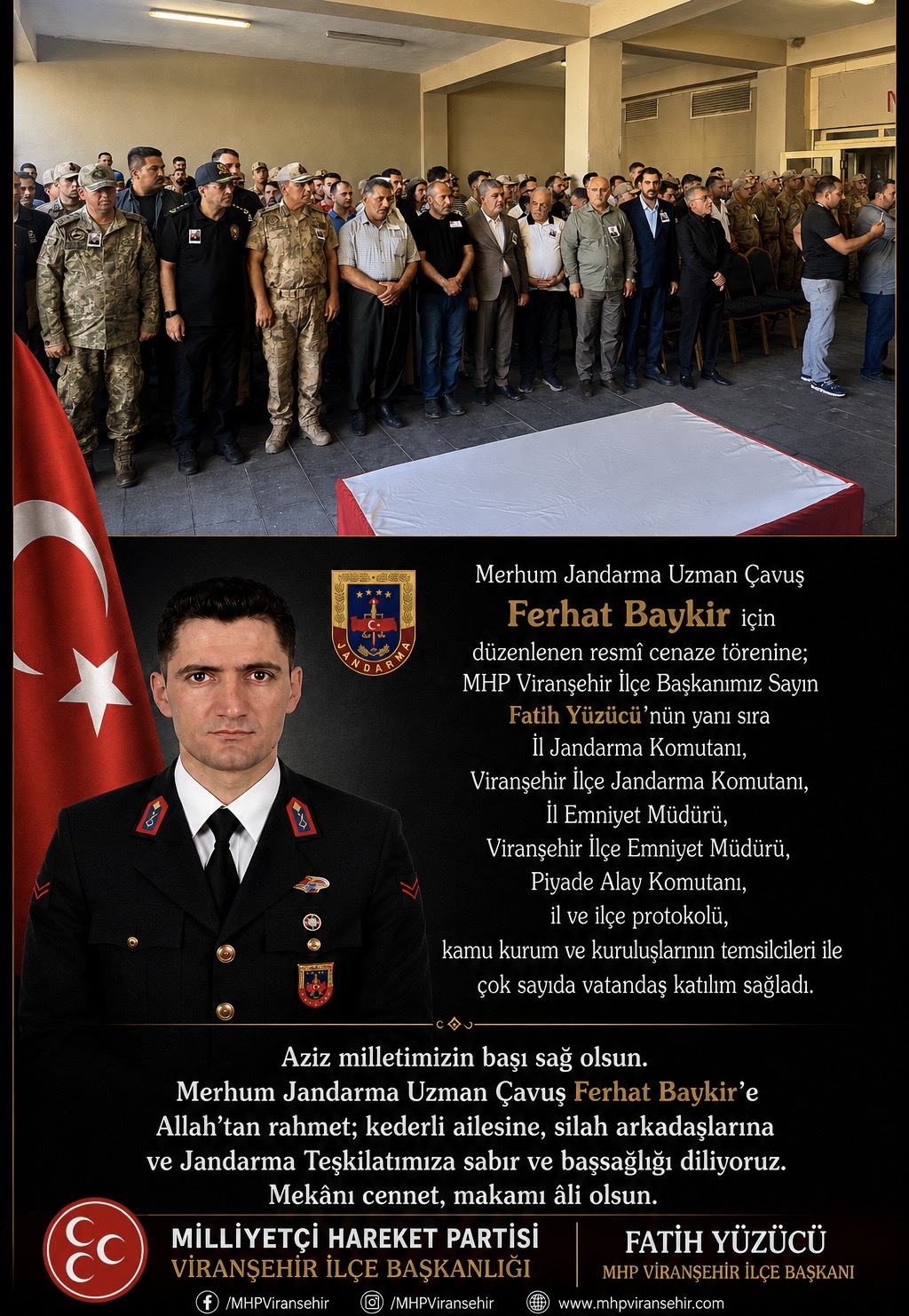 Şehidimiz Jandarma Uzman Çavuş Ferhat Baykir Son Yolculuğuna Uğurlandı — Başkanımız Fatih YÜZÜCÜ Cenaze Törenine Katıldı