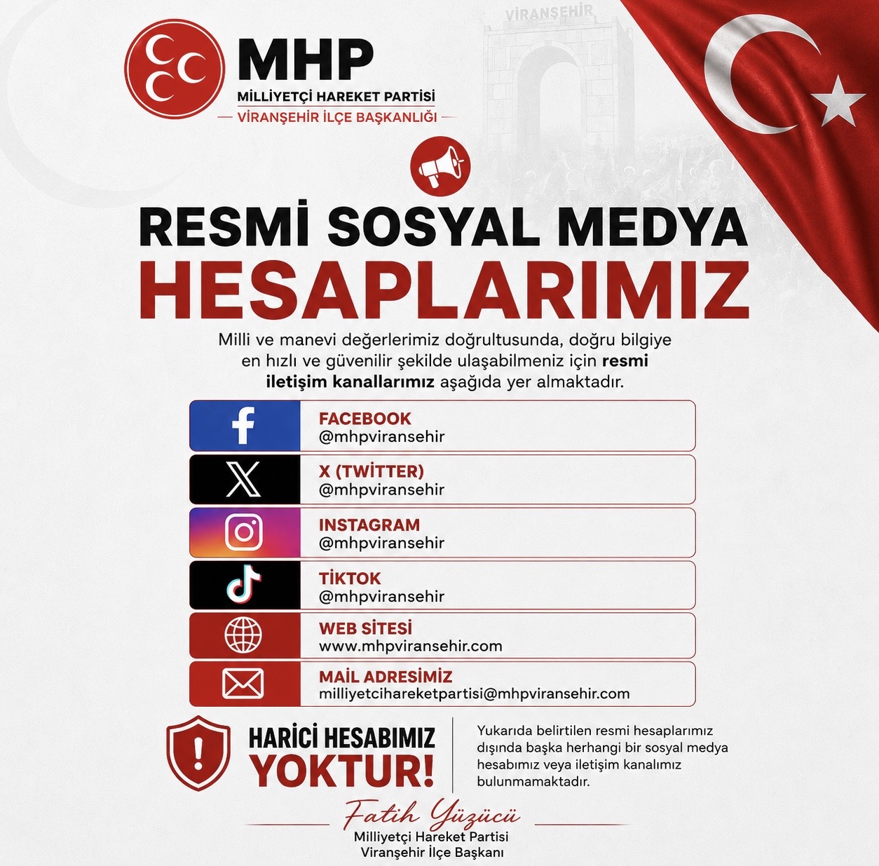 MHP Viranşehir İlçe Başkanlığı'ndan Resmî Sosyal Medya Hesapları ve İletişim Kanalları Duyurusu