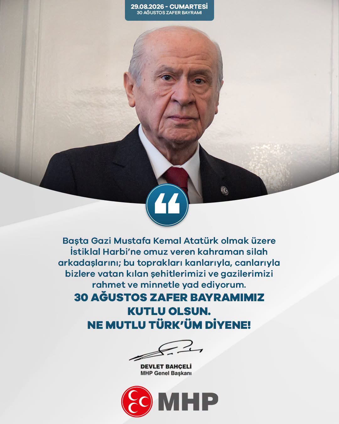 30 Ağustos Zafer Bayramımız Kutlu Olsun — MHP Genel Başkanı Devlet Bahçeli'nin Mesajı