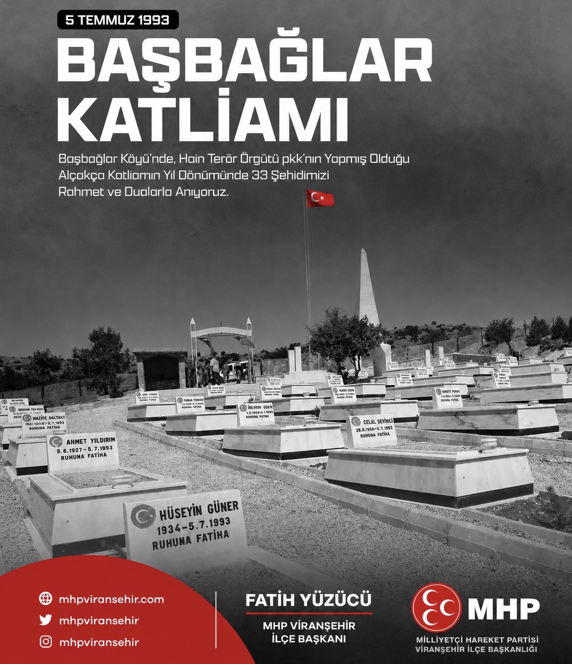 İlçe Başkanımız Fatih YÜZÜCÜ'den Başbağlar Katliamı'nın Yıl Dönümünde Anma Mesajı